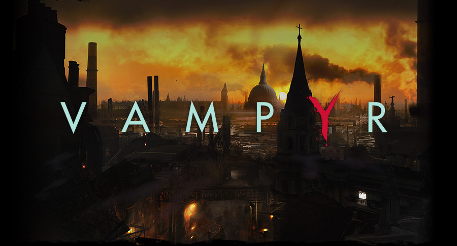 Vampyr recebe gameplay de 14 minutos da Demo